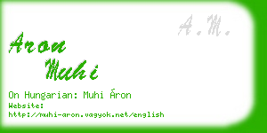 aron muhi business card
